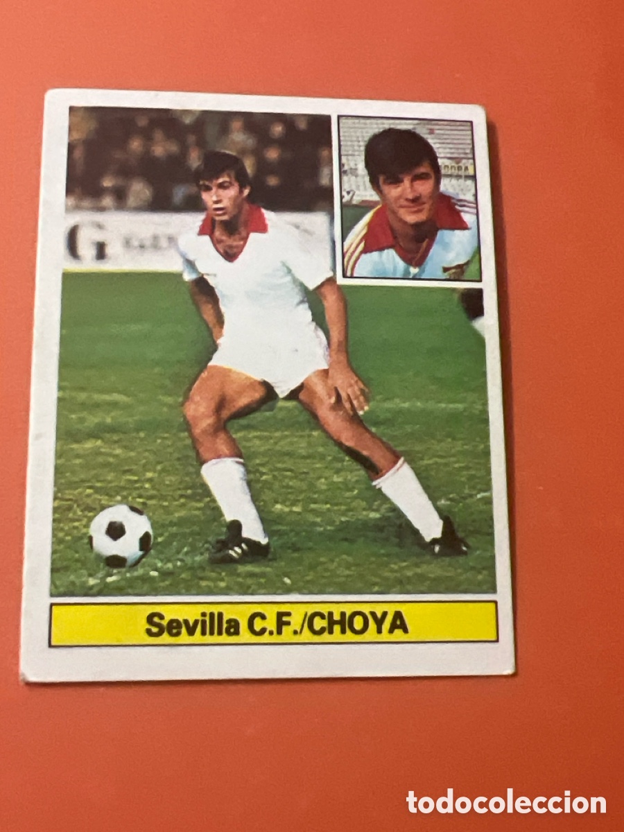 Figurine di Calcio: E389. CHOYA SEVILLA FUTBOL CLUB LIGA ESTE 1981/82 81 82 NUNCA PEGADO SIN PEGAR