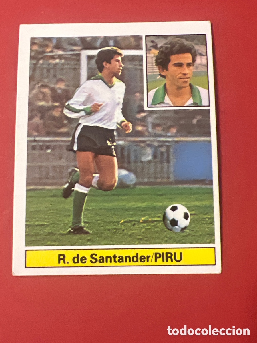 Figurine di Calcio: E439. PIRU RACING SANTANDER ESTE 1981 1982 CROMO FUTBOL LIGA 81 82 - FR0 - SIN PEGAR