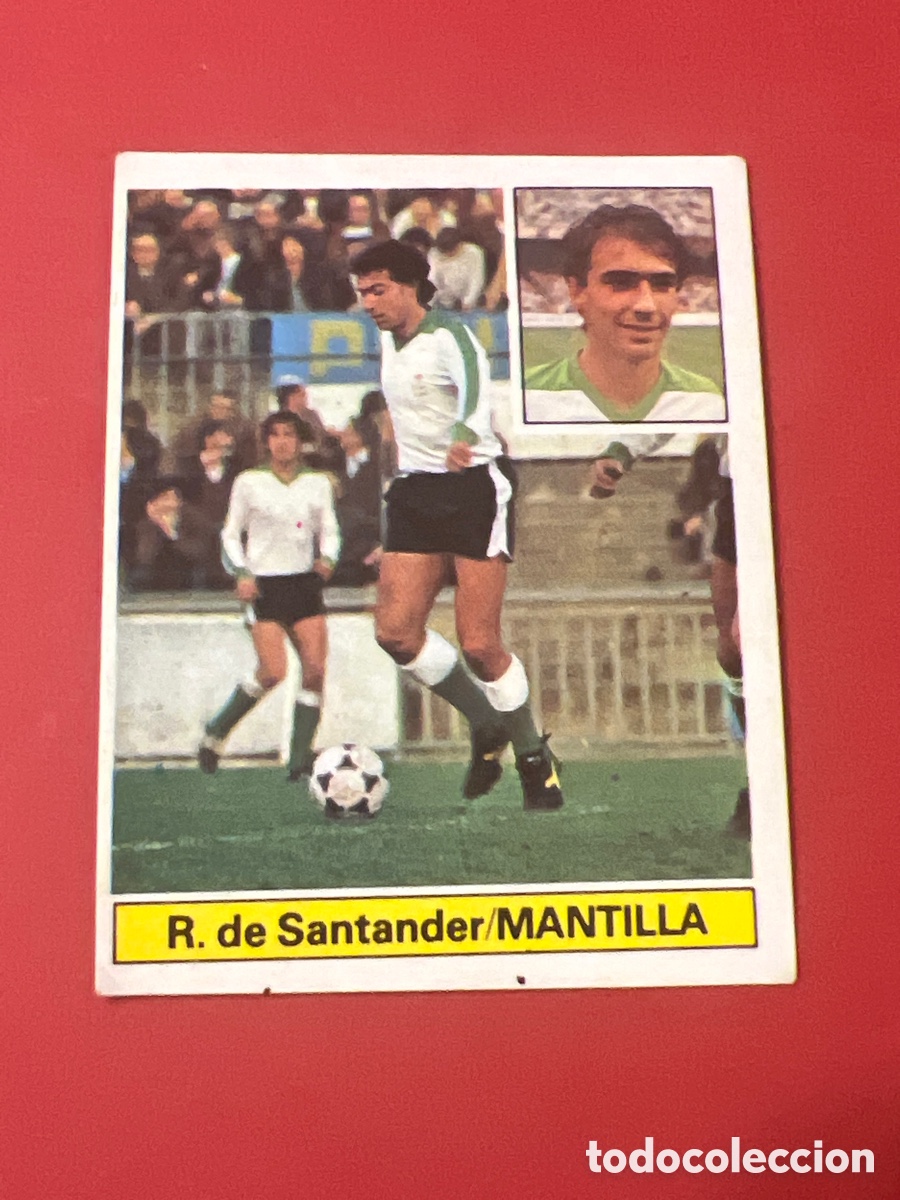Fu&szlig;ball-Sticker: E446. MANTILLA. RACING DE SANTANDER. SIN PEGAR. EDICIONES ESTE. LIGA 1981/82. 81/82. 1981/1982