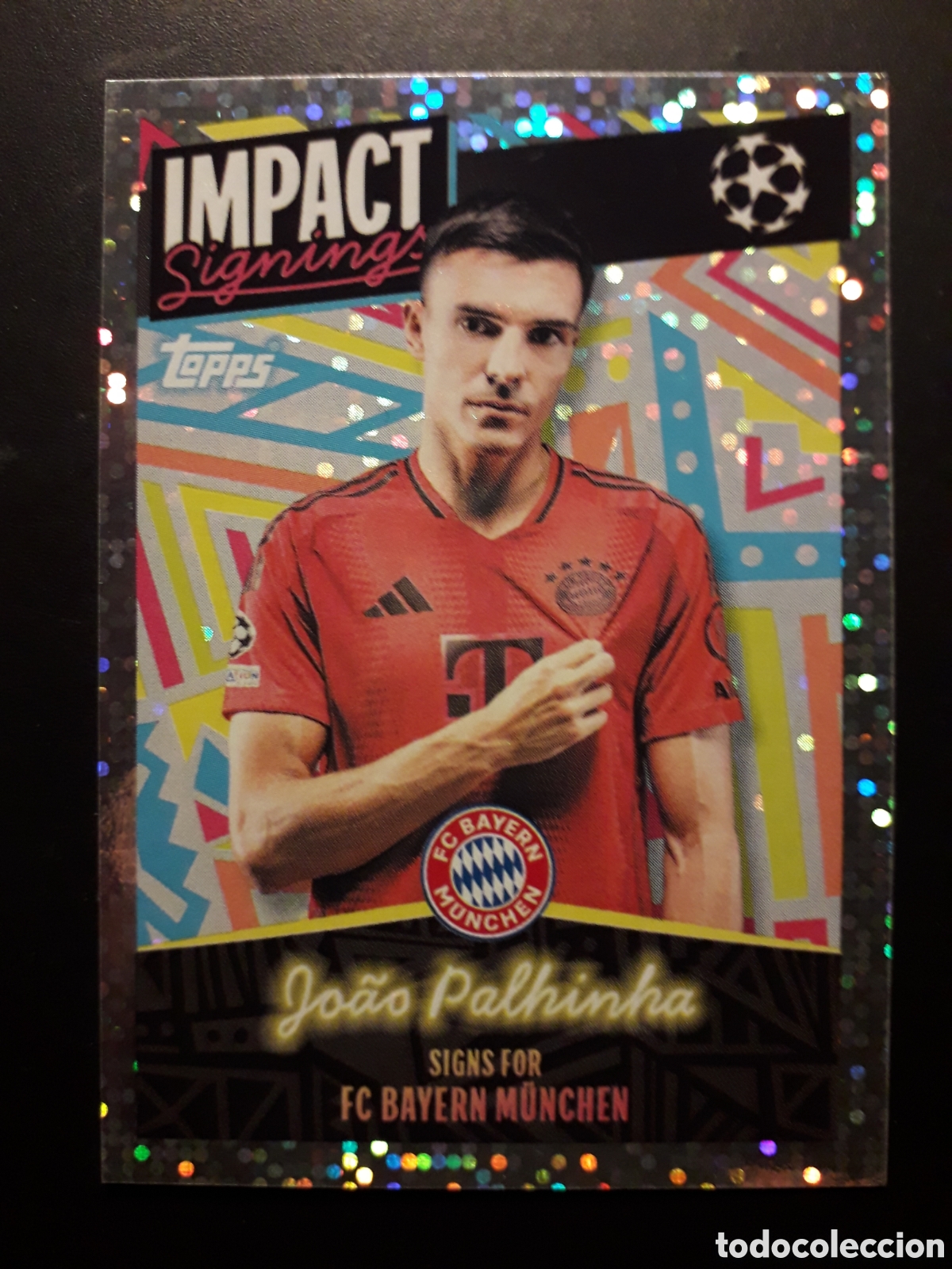Football Stickers: PALHINHA BAYERN MUNICH IMPACT N&deg; 417 UEFA CHAMPIONS LEAGUE TOPPS 24 25 2024 2025 PEDIDO M&Iacute;NIMO 3&euro;