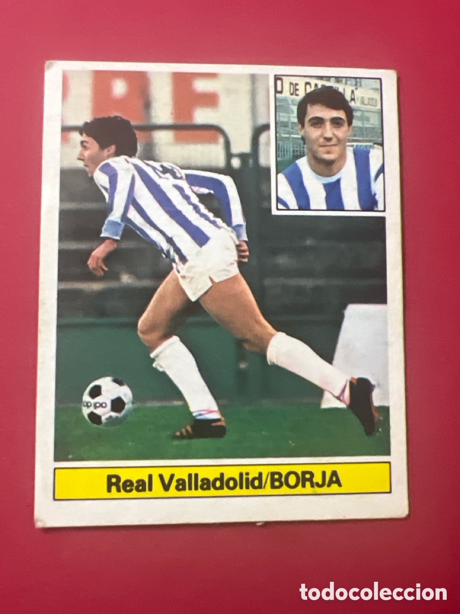 Football Stickers: E499. BORJA. VALLADOLID. COLECCIONES ESTE. LIGA 81/82. 1981-82 .SIN PEGAR