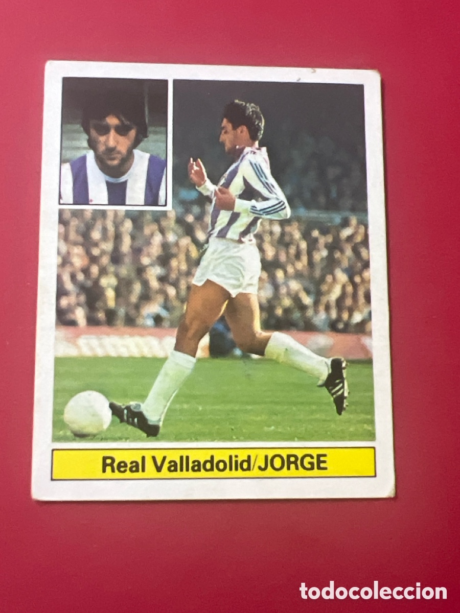 Cromos de Futebol: E502. JORGE VALLADOLID ESTE 1981 1982 CROMO FUTBOL LIGA 81 82 - SIN PEGAR