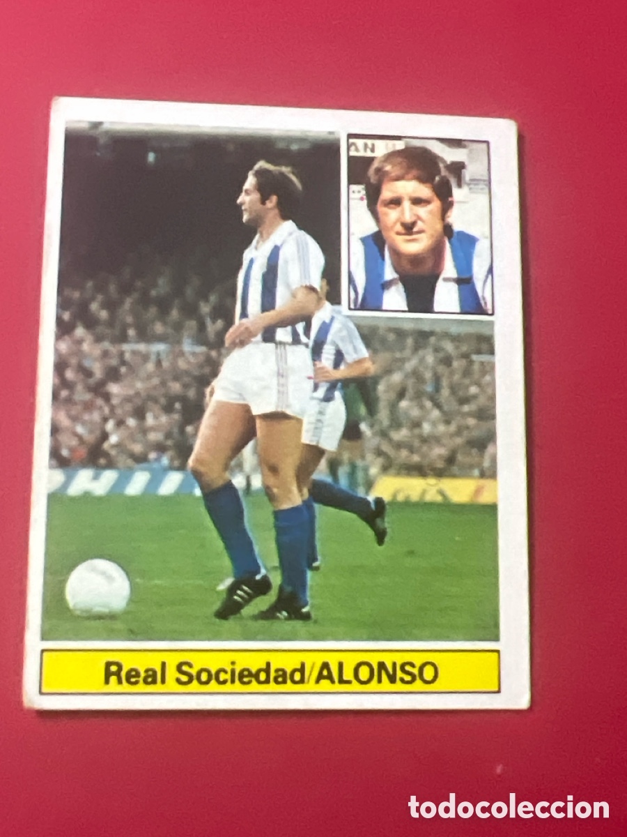 Cromos de F&uacute;tbol: E514. ALONSO REAL SOCIEDAD LIGA ESTE 1981/82 81 82 NUNCA PEGADO SIN PEGAR