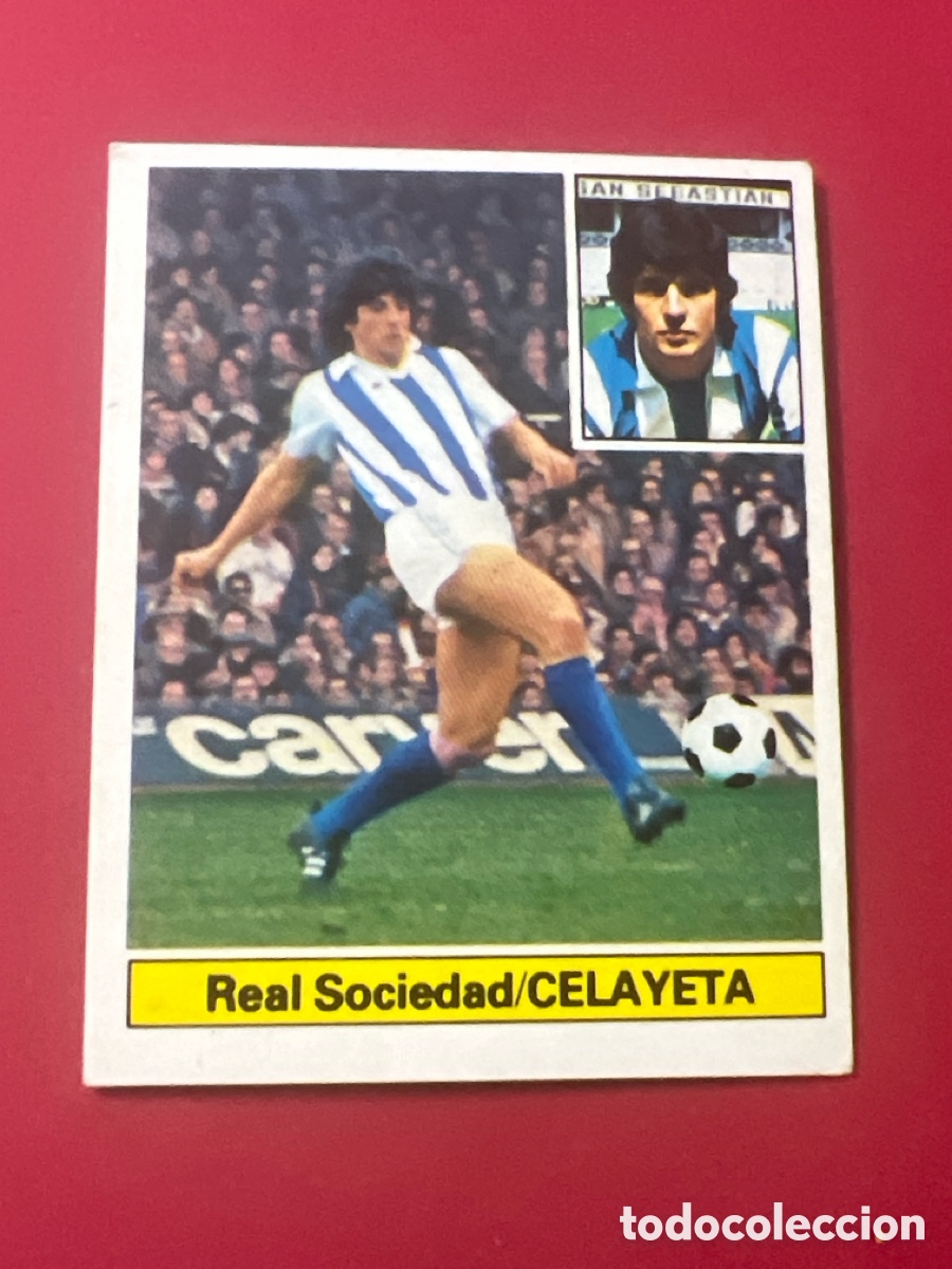 Football Stickers: E521. CELAYETA REAL SOCIEDAD ESTE 1981 1982 CROMO FUTBOL LIGA 81 82 - SIN PEGAR