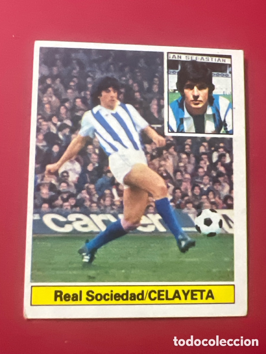 Fu&szlig;ball-Sticker: E524. CELAYETA REAL SOCIEDAD ESTE 1981 1982 CROMO FUTBOL LIGA 81 82 - SIN PEGAR