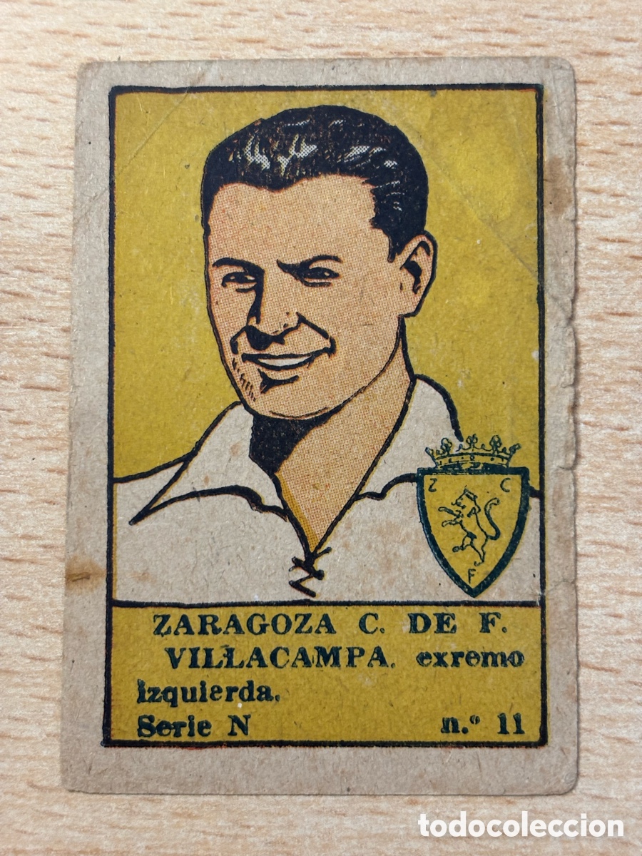 Cromos de F&uacute;tbol: # 11 Villacampa Real Zaragoza Editorial Valenciana Liga 1941 1942 41-42 sin pegar