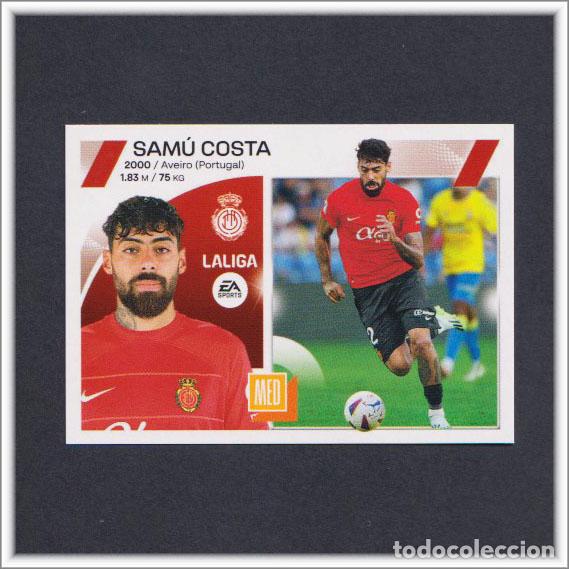 Fu&szlig;ball-Sticker: LIGA ESTE 2023 2024 23 24 PANINI SAMU COSTA 12 BIS COLOCA MALLORCA COLECCI&Oacute;N ALBUM 3&ordf; EDICI&Oacute;N