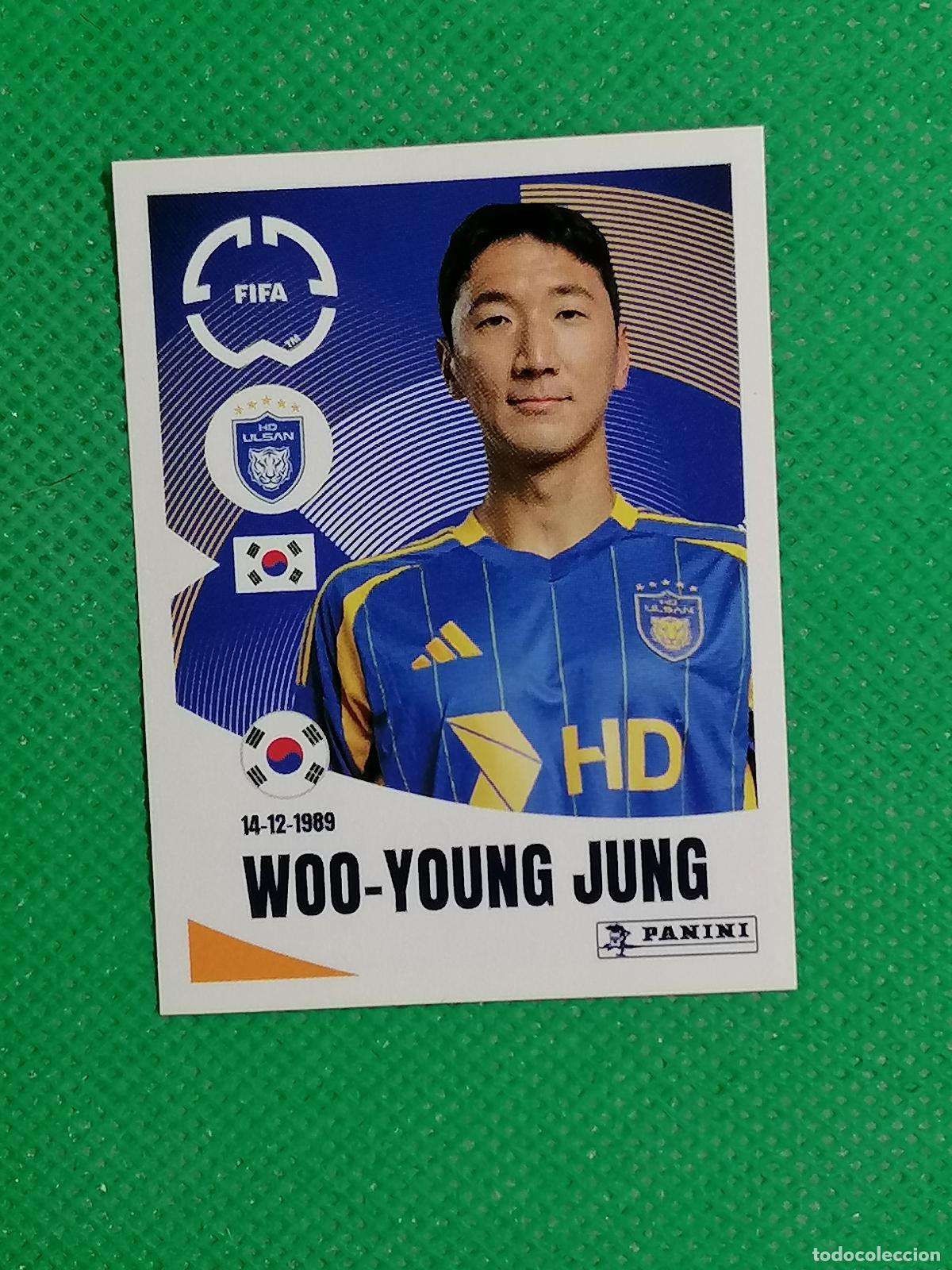 Cromos de f&uacute;tbol: 381 WOO YOUNG JUNG ULSAN ⚽ PANINI FIFA CLUB WORLD CUP MUNDIAL CLUBES 2025 25 ⚽