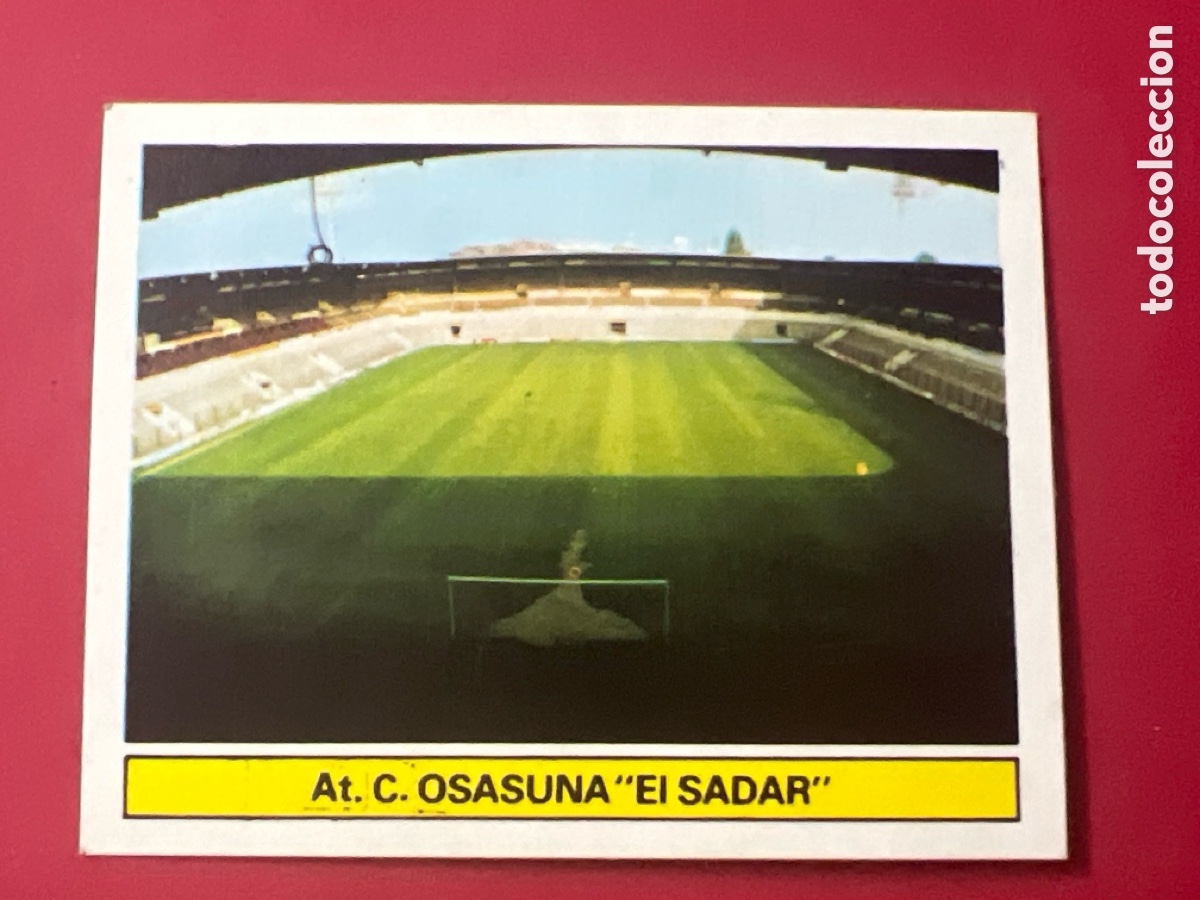 Fu&szlig;ball-Sticker: E975. ESTADIO EL SADAR A. T. OSASUNA LIGA ESTE 1981/82 81 82 SIN PEGAR NUNCA PEGADO