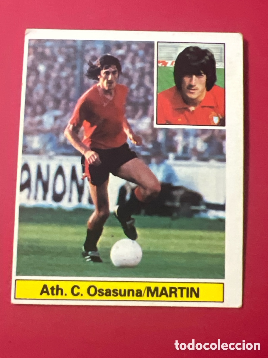 Figurine di Calcio: E998. LIGA 81/82. MARTIN. ATH. CLUB OSASUNA. EDICIONES ESTE. SIN PEGAR.