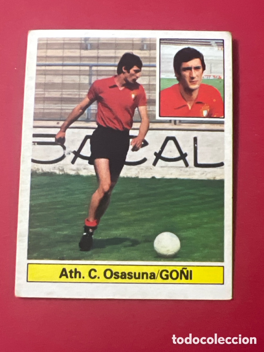 Fu&szlig;ball-Sticker: E993. GO&Ntilde;I A. T. OSASUNA LIGA ESTE 1981/82 81 82 SIN PEGAR NUNCA PEGADO