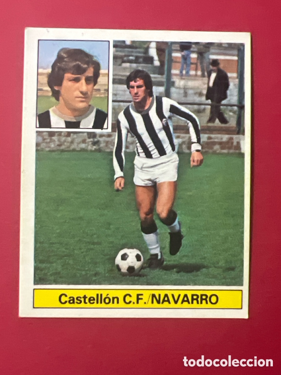 Figurine di Calcio: E1055. NAVARRO CASTELLON C. F. LIGA ESTE 1981/82 81 82 NUNCA PEGADO SIN PEGAR