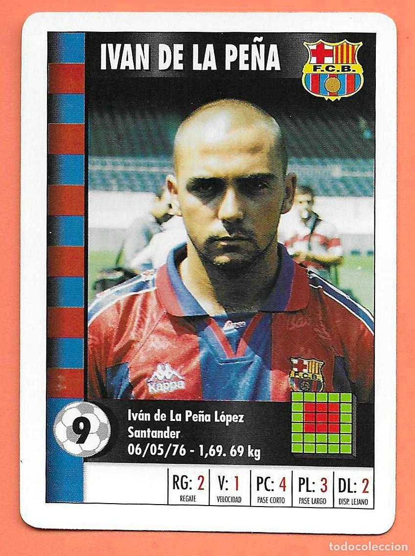 Cromos de Futebol: CARTA NAIPE HERACLIO FOURNIER SUPERGOL SUPER GOL MARCA 95 96 1995 1996 - IV&Aacute;N DE LA PE&Ntilde;A (BARCELONA)