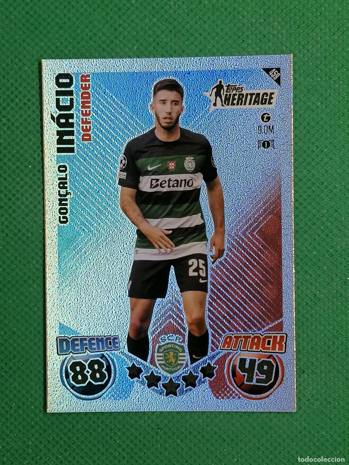 Cromos de F&uacute;tbol: 459 INACIO SPORTING PORTUGAL TOPPS HERITAGE ⚽ TOPPS MATCH ATTAX 2024 2025 24 25 ⚽
