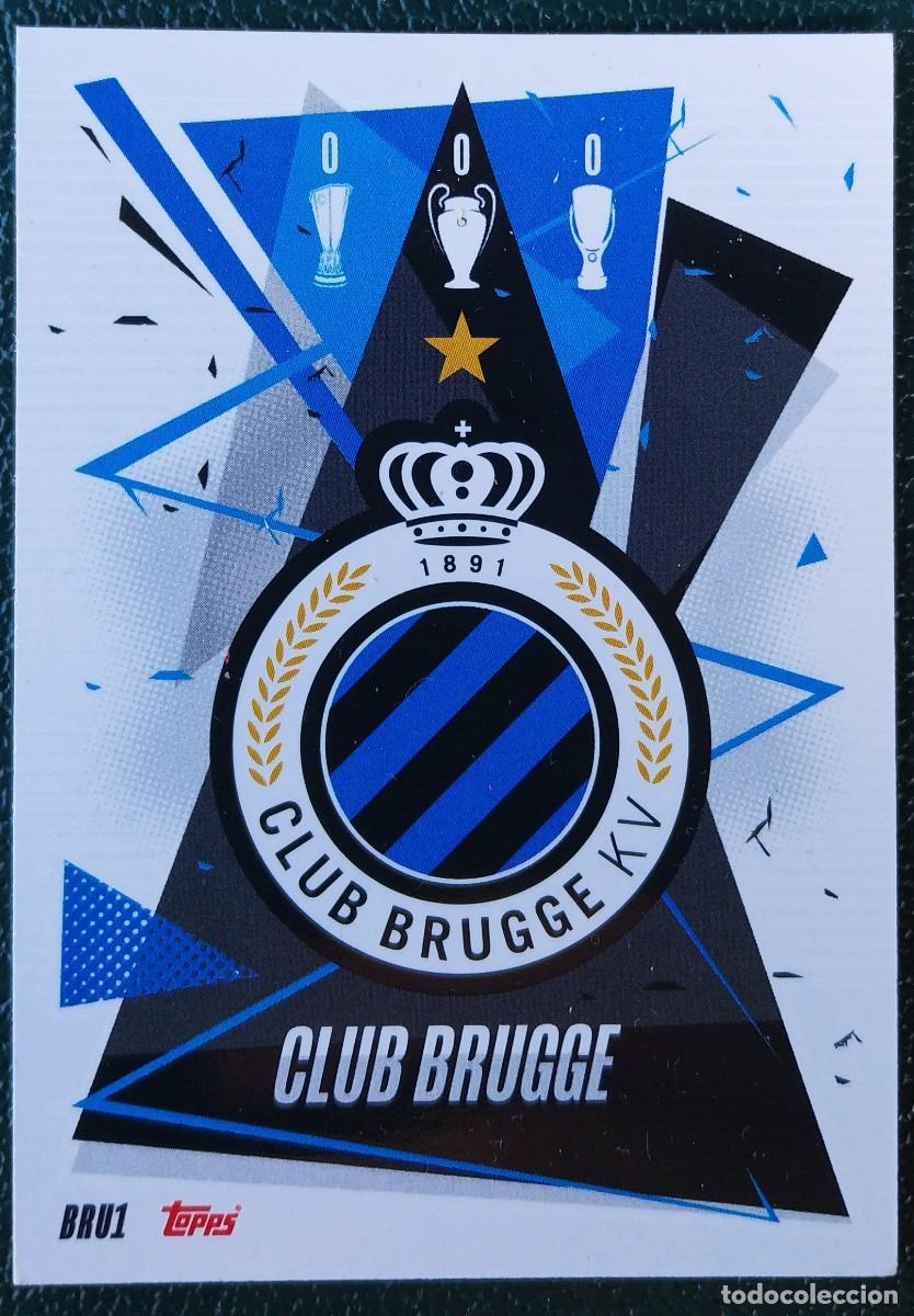 Cromos de Futebol: BRU1 ESCUDO CLUB BRUGGE CHAMPIONS LEAGUE 20 21 FICHAS ALBUM TOPPS MATCH ATTAX 2020 2021