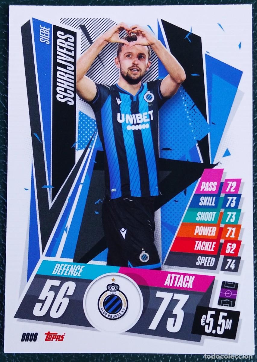 Cromos de Futebol: BRU8 SCHRIJVERS CLUB BRUGGE CHAMPIONS LEAGUE 20 21 FICHAS ALBUM TOPPS MATCH ATTAX 2020 2021