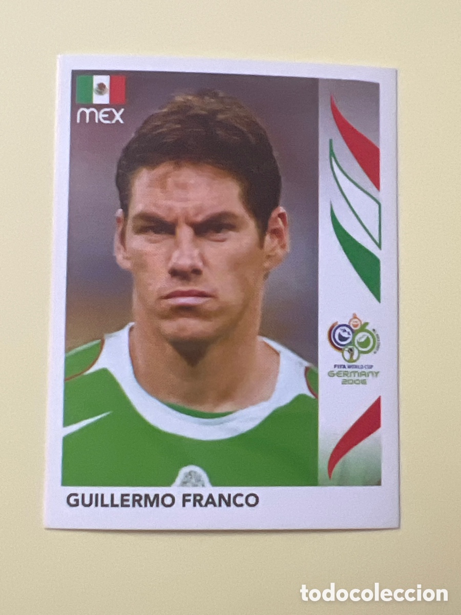 Fu&szlig;ball-Sticker: 252 GUILLE FRANCO (M&Eacute;XICO) MUNDIAL ALEMANIA 2006 - PANINI STICKER - FIFA WORLD CUP GERMANY 2006