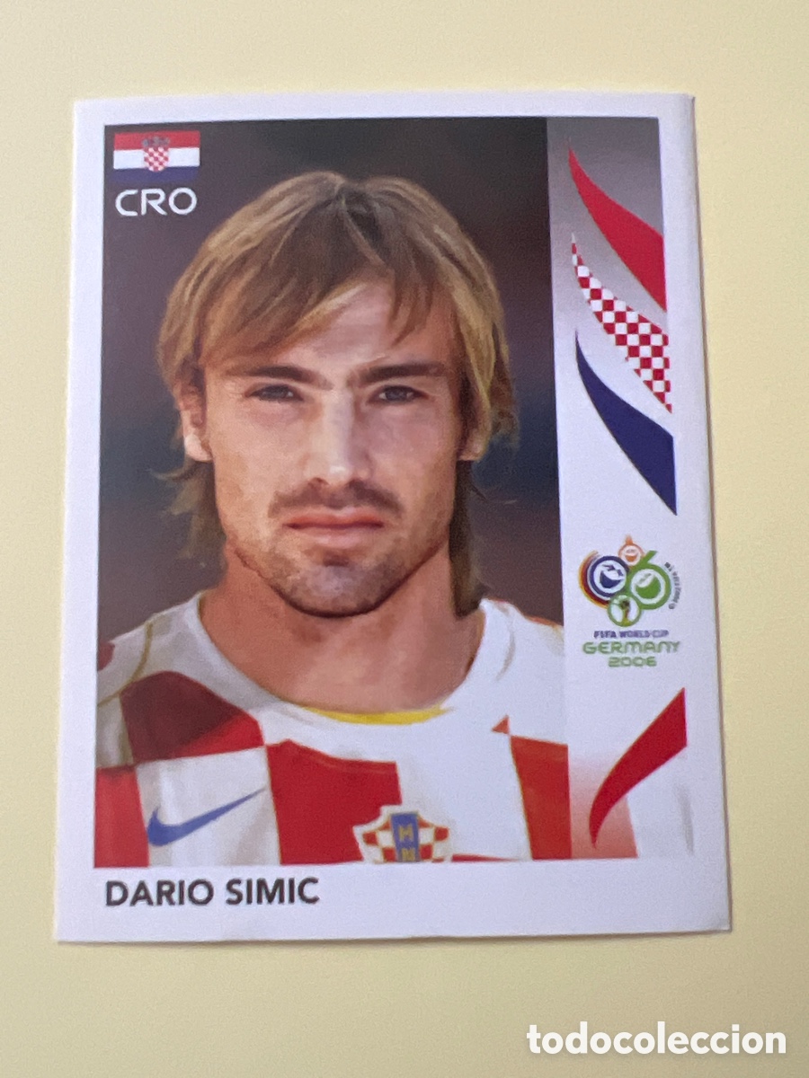 Figurine di Calcio: C5281. 401 DARIO SIMIC CROACIA CROMOS FIFA WORLD CUP GERMANY 2006 MUNDIAL FUTBOL ALEMANIA PANINI
