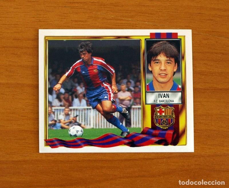 Cromos de f&uacute;tbol: F&uacute;tbol Club Barcelona - Iv&aacute;n - Ediciones Este Liga 1995-1996, 95-96 - Nunca pegado