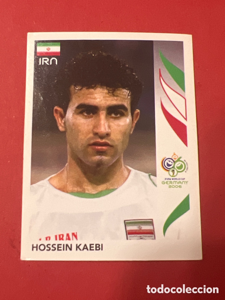 Figurine di Calcio: E1574. 268 HOSSEIN KAEBI - IRAN MUNDIAL GERMANY 2006 PANINI ALEMANIA WORLD CUP