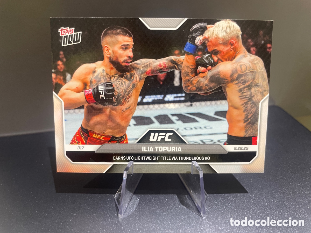 Cromos de F&uacute;tbol: Ilia Topuria 18 UFC 317 6.28.25 Topps Now Earns UFC Lightweight tittle Via Thunderous KO Oliveira