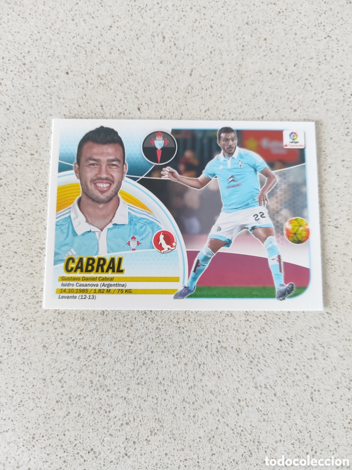 Cromos de F&uacute;tbol: CROMO CABRAL CELTA DE VIGO N&Uacute;MERO 4. LIGA ESTE 16/17.