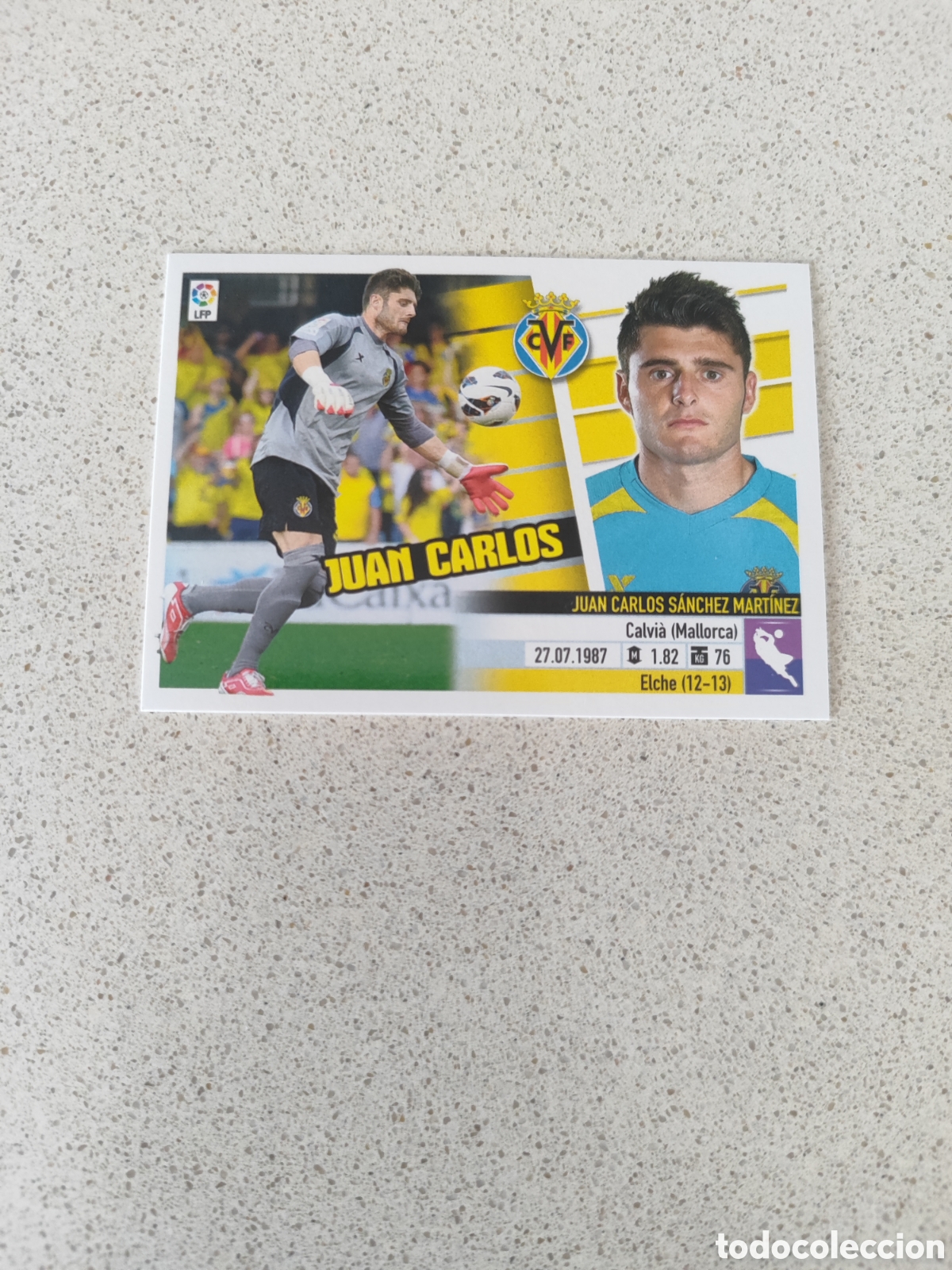 Cromos de f&uacute;tbol: CROMO JUAN CARLOS VILLARREAL N&Uacute;MERO 1. LIGA ESTE 13/14.