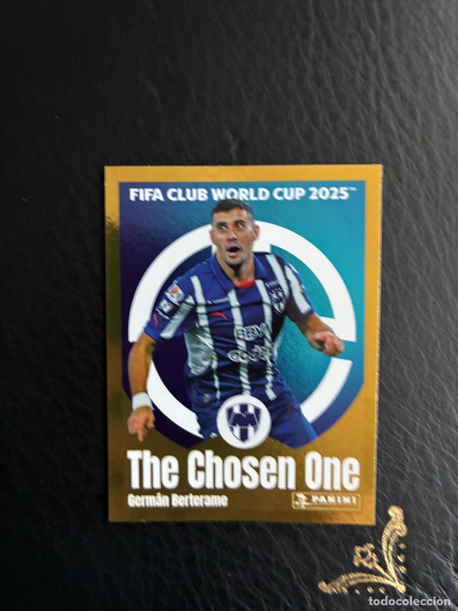 Figurine di Calcio: 313 BERTERAME THE CHOSEN ONE MONTERREY CLUB WORLD CUP FIFA MUNDIAL CLUBES 2025 25 PANINI STICKERS