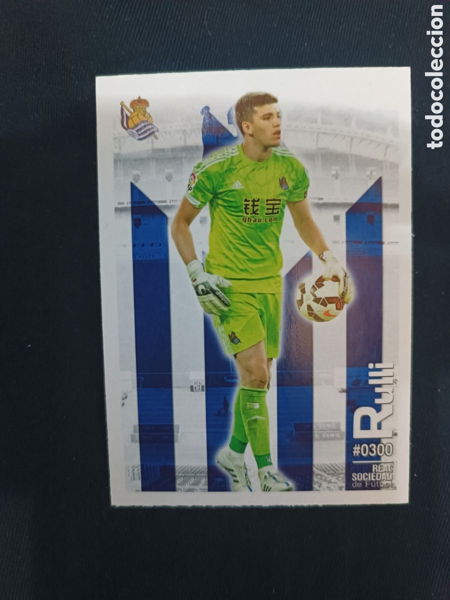 Cromos de f&uacute;tbol: RULLI REAL SOCIEDAD NUMERO 300 MUNDICROMO 2015 LAS FICHAS QUIZ DE LA LIGA 2016