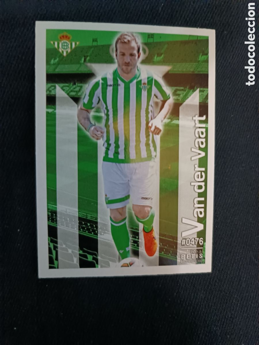 Cromos de F&uacute;tbol: VAN DER VAART BETIS NUMERO 476 MUNDICROMO 2015 LAS FICHAS QUIZ DE LA LIGA 2016