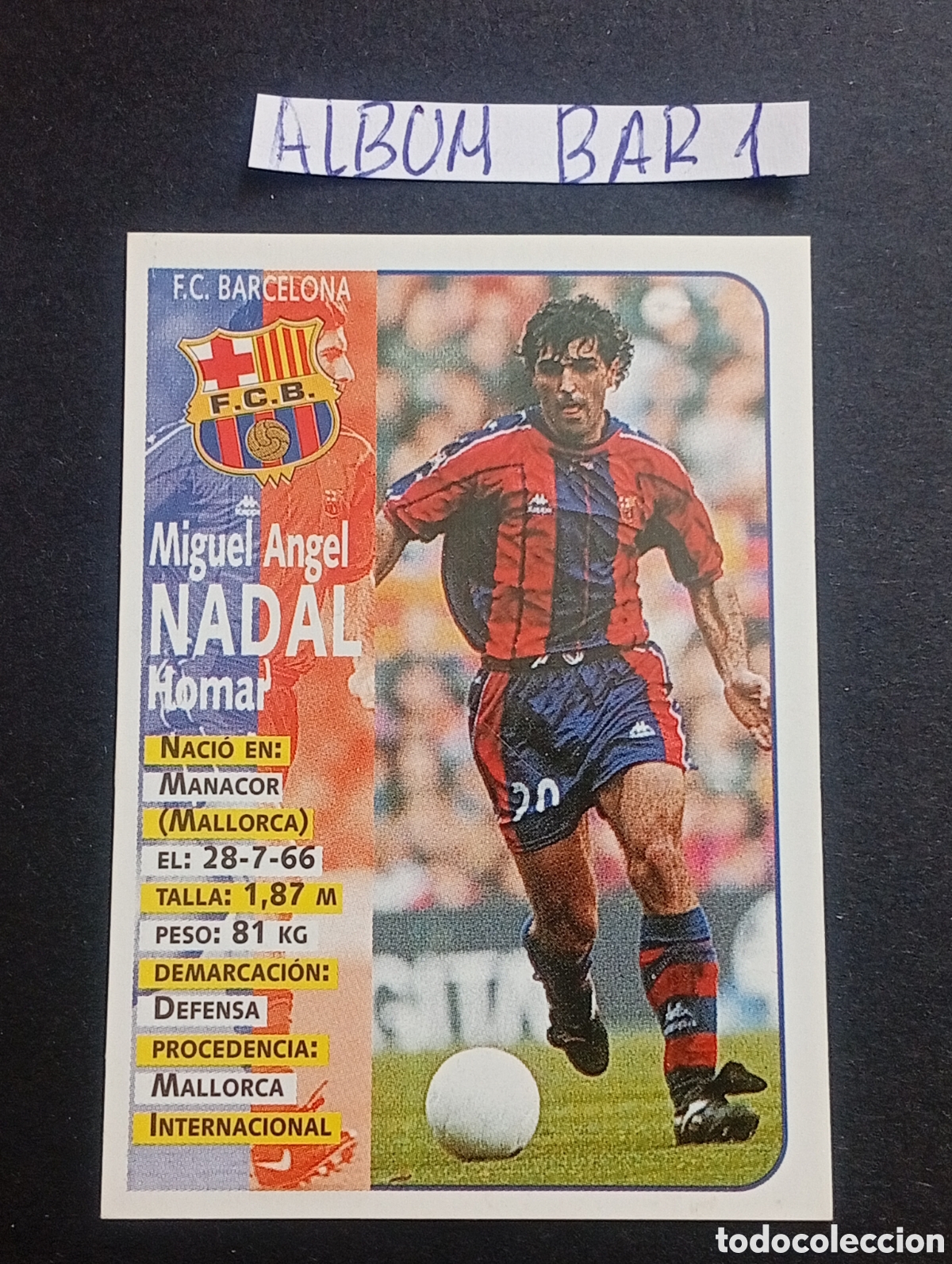 Figurine di Calcio: 13 NADAL BARCELONA PANINI SPORTS 1998 1999 98 99 CROMO STICKERS MUNDICROMO MEGACRACKS TOPPS