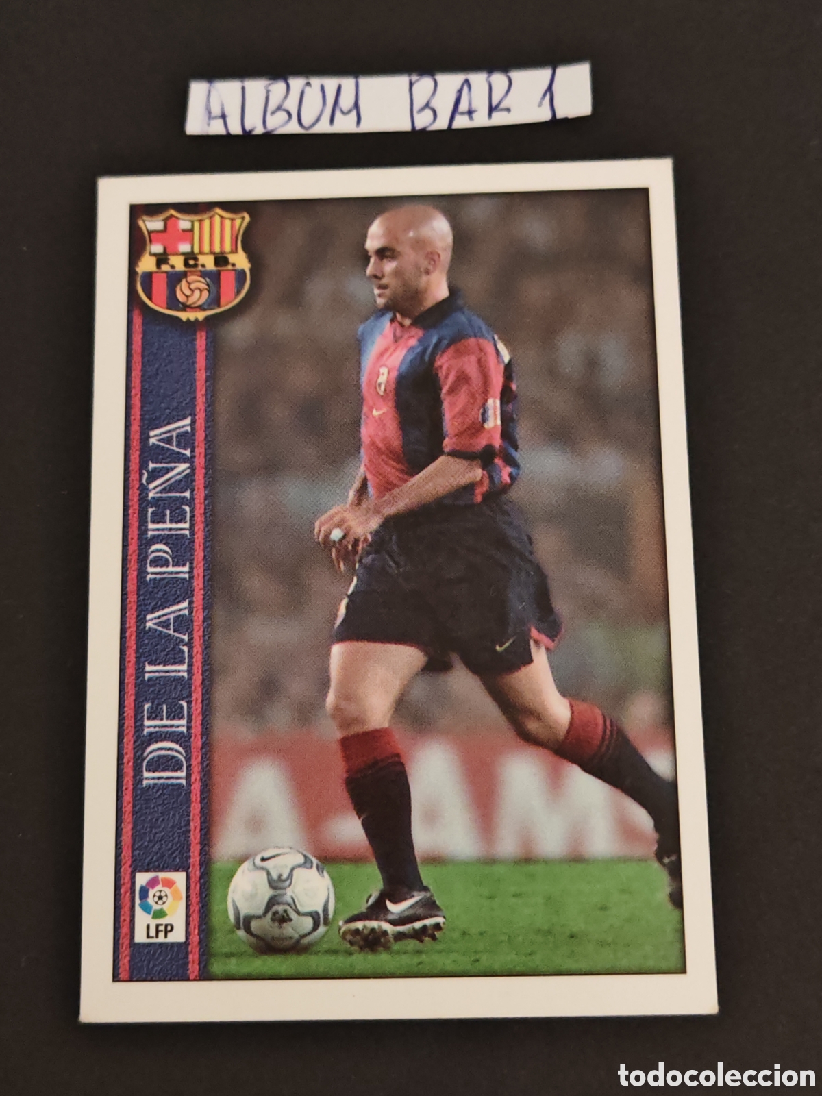 Figurine di Calcio: 521 DE LA PE&Ntilde;A BARCELONA MUNDICROMO 2000 LIGA 2001 CROMOS CARD MEGACRACKS PANINI TOPPS TCG