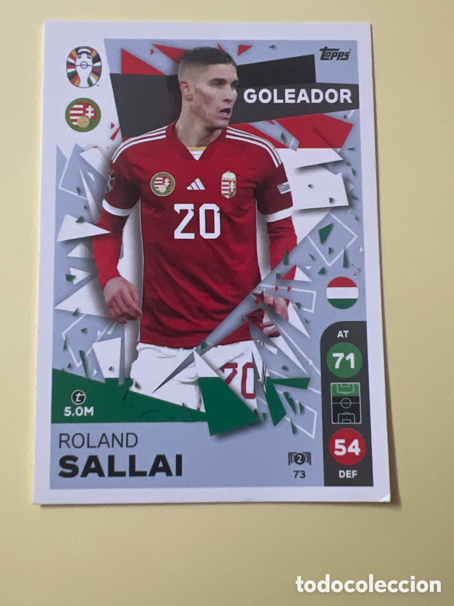 Figurine di Calcio: CROMO futbol: ROLAND SALLAI 73 GOLEADOR HUNGR&Iacute;A TOPPS MATCH ATTAX LIDL EURO 2024 GERMANY ALEMANIA