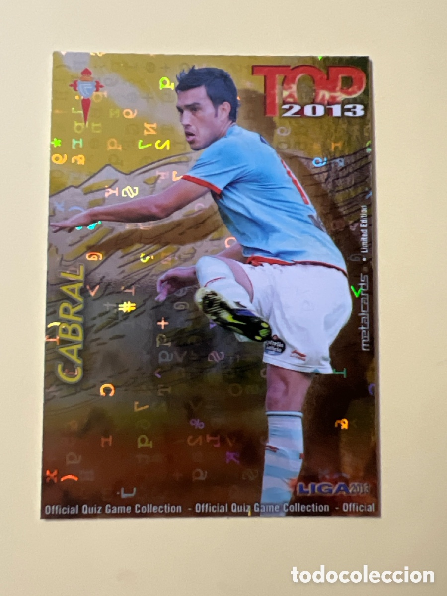 Cromos de F&uacute;tbol: C2194. 567 Cabral - Celta de Vigo - Top Amarillo Dorado Mate - Mundicromo 2013 13