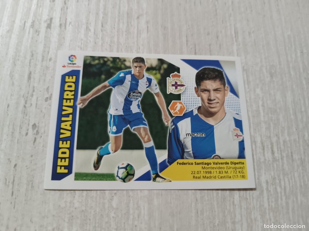 Cromos de f&uacute;tbol: FEDE VALVERDE NUNCA PEGADO LIGA ESTE 2017 2018 17 18