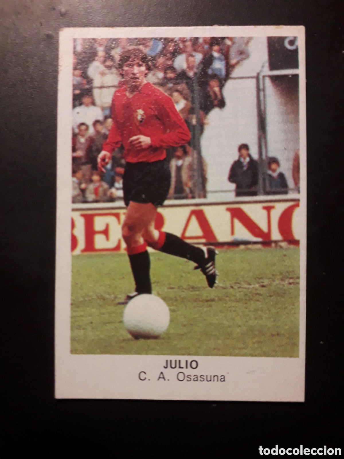Cromos de F&uacute;tbol: JULIO OSASUNA ED CANO 1983 1984 83 84 VERSI&Oacute;N DESPEGADO TRASERA CROP&Aacute;N PEDIDO M&Iacute;NIMO 3&euro;