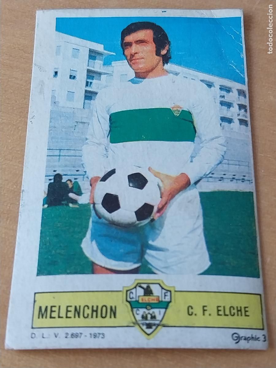 Cromos de f&uacute;tbol: MELENCHON ELCHE ED ESTE 73 74 1973 CROMO RECUPERADO VENTANILLA ORIGINAL - Foto 1