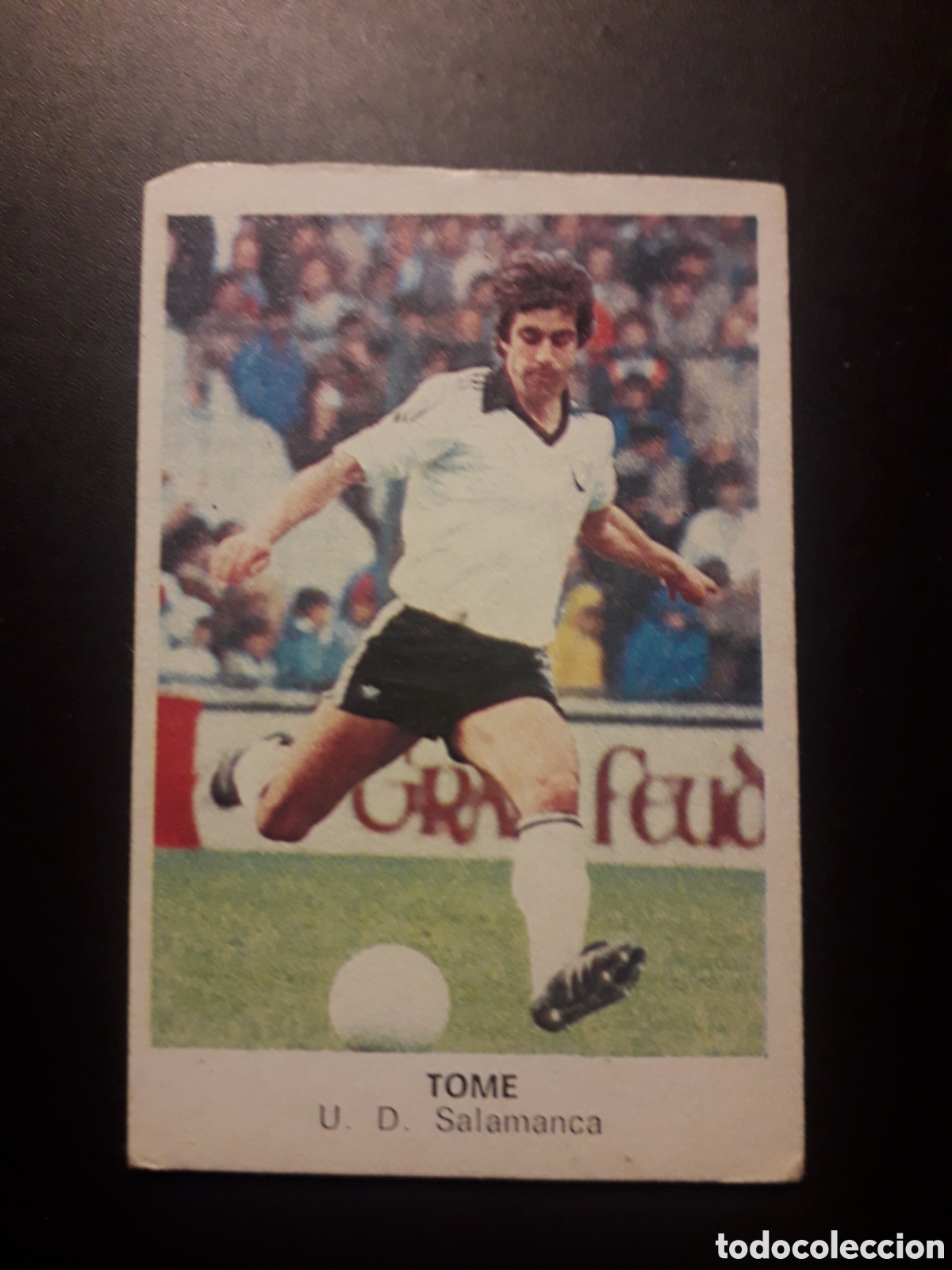 Cromos de F&uacute;tbol: TOM&Eacute; SALAMANCA ED CANO 1983 1984 83 84 SIN PEGAR TRASERA CROP&Aacute;N PEDIDO M&Iacute;NIMO 3&euro;
