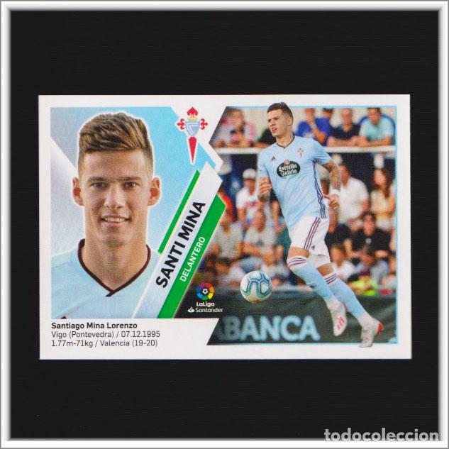 Cromos de F&uacute;tbol: LIGA ESTE 2019 2020 19 20 PANINI SANTI MINA N&ordm; 24 FICHAJE CELTA VIGO COLECCI&Oacute;N ALBUM 2&ordf; EDICI&Oacute;N