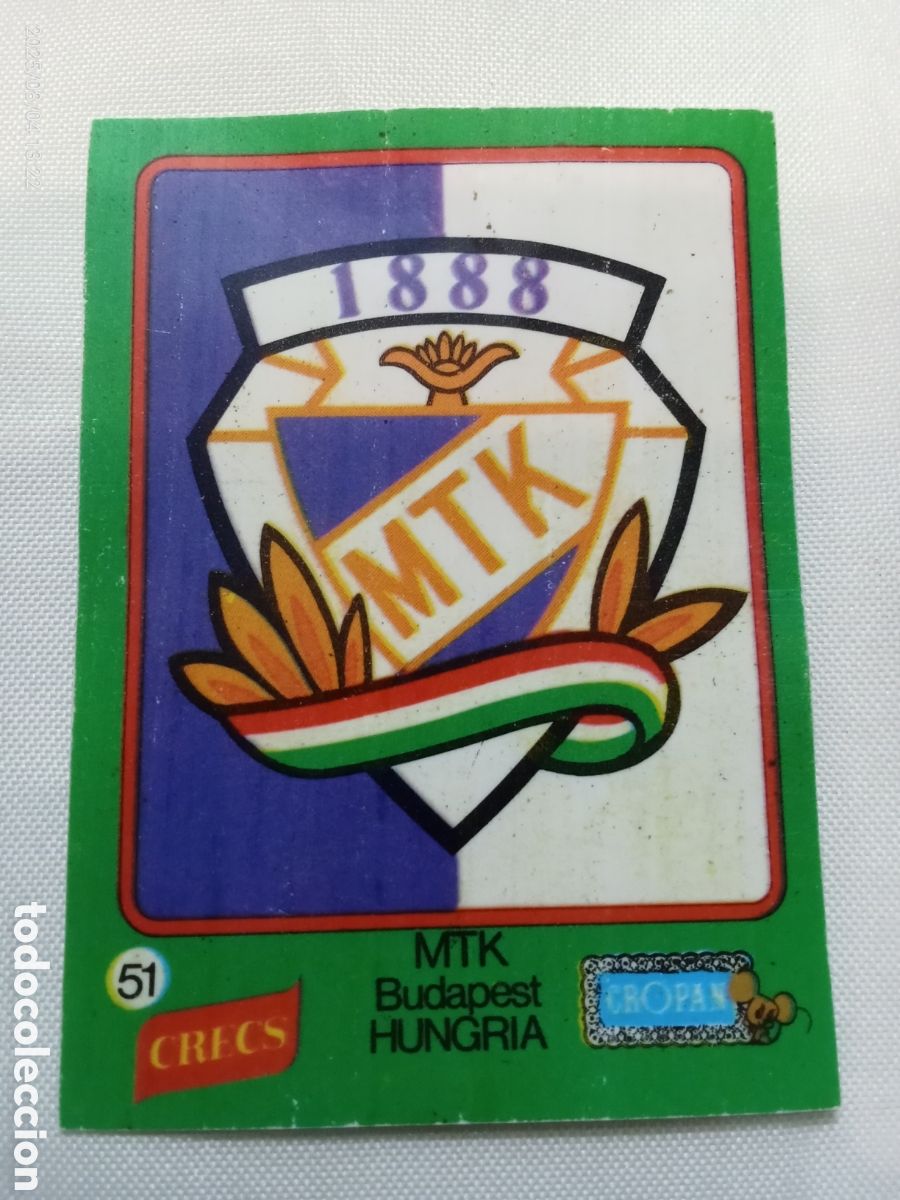 Cromos de F&uacute;tbol: ANTGUO CROMO DE FUTBOL CROPAN ESCUDO DEL MTK DE BUDAPEST ( HUNGR&Iacute;A)CREC A&Ntilde;OS 70