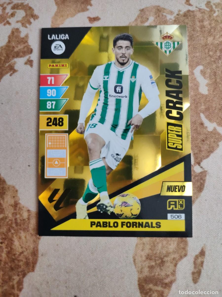 Fu&szlig;ball-Sticker: Adrenalyn XL S&uacute;per Crack Nuevo 506 PABLO FORNALS 2023-24 23 24
