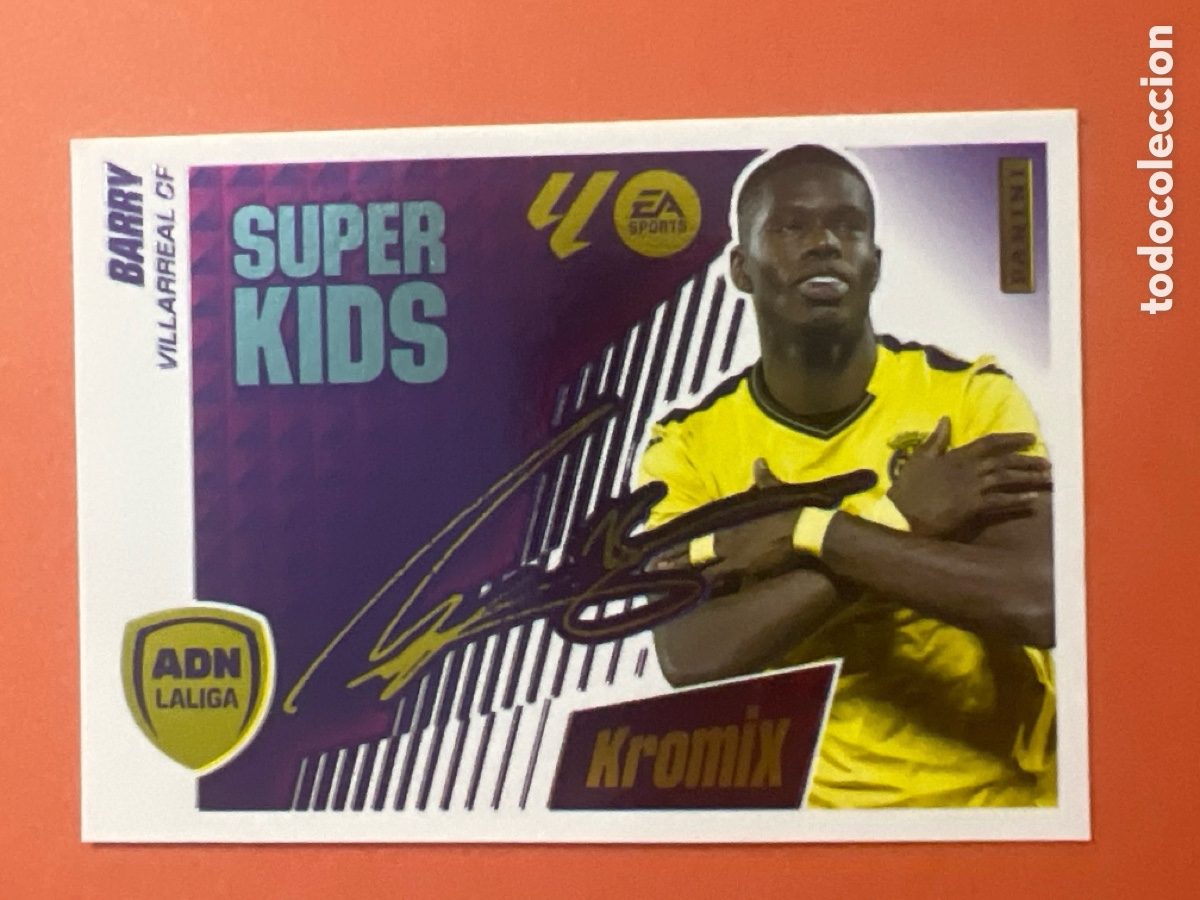 Figurine di Calcio: N&ordm; K4 BARRY VILLARREAL ADN SUPER KIDS KROMIX FIRMA LIGA ESTE 25 26 2025 2026 SIN PEGAR NUNCA PEGADO