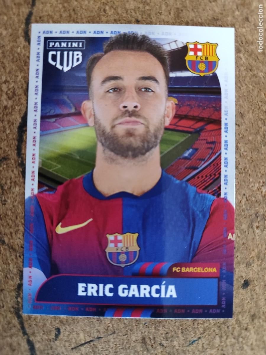 Fu&szlig;ball-Sticker: PANINI CLUB FC BARCELONA 2024/25 CARD ADN ERIC GARCIA # PANINI OFICIAL