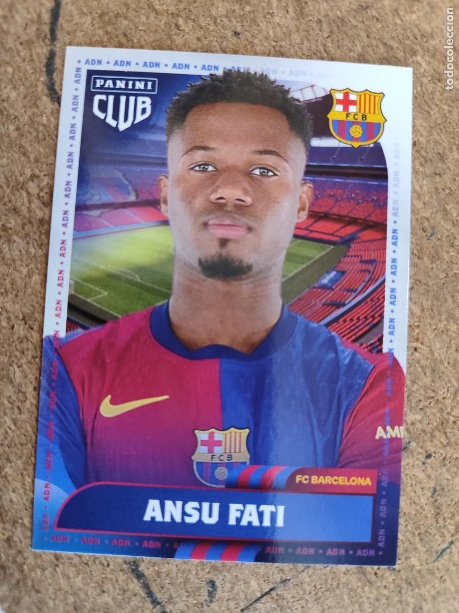 Cromos de f&uacute;tbol: PANINI CLUB FC BARCELONA 2024/25 CARD ADN ANSU FATI # PANINI OFICIAL