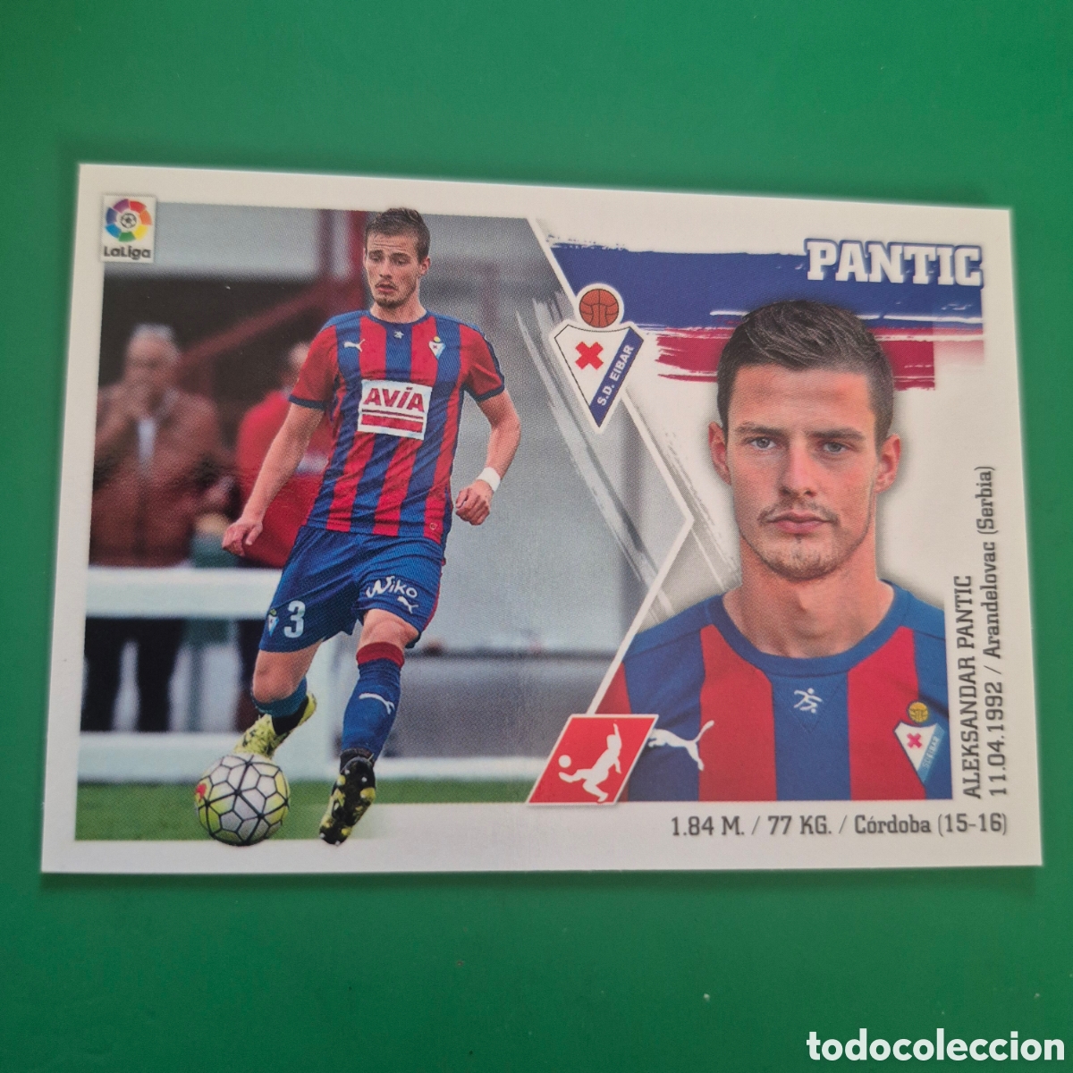 Cromos de f&uacute;tbol: CROMO LIGA 2015 2016 15 16 COLECCIONES ESTE PANINI N&ordm;21 PANTIC-EIBAR NUNCA PEGADO