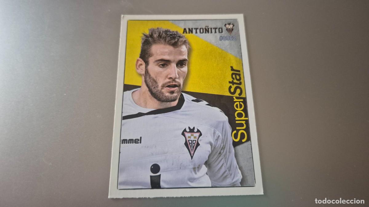 Football Stickers: LOTE MUNDICROMO 2015 2016 SUPERSTAR ANTO&Ntilde;ITO DEL ALBACETE N&ordm; 962