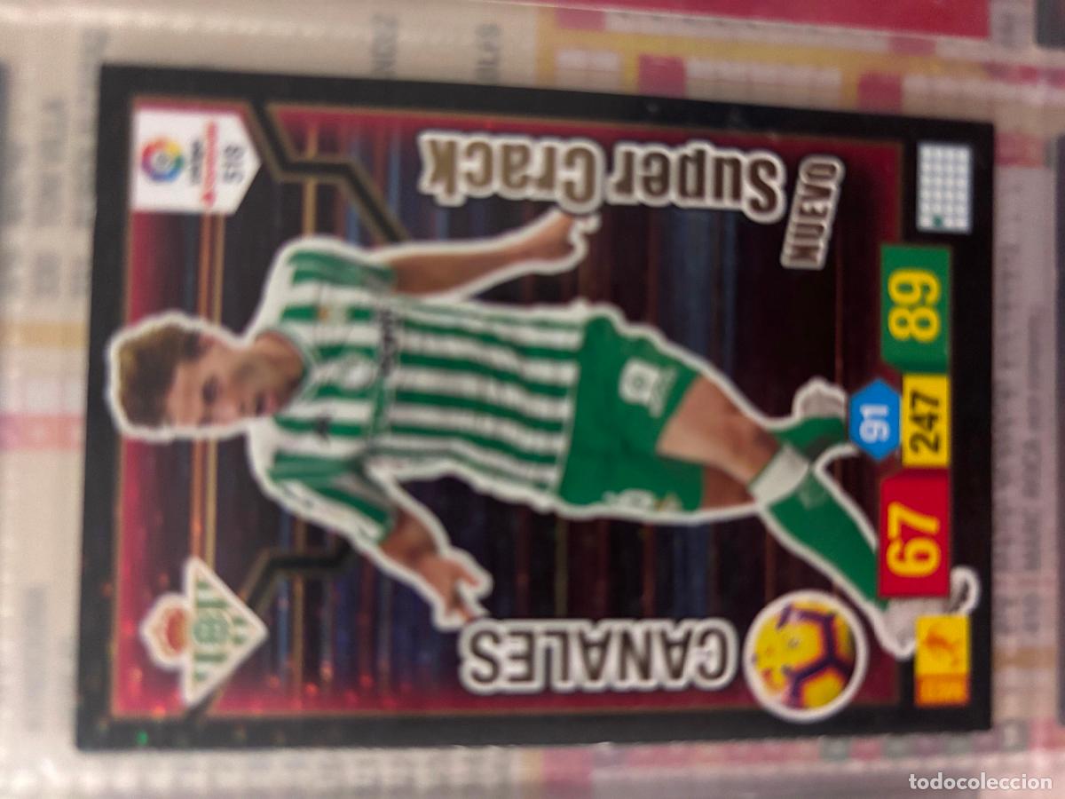 Cromos de Futebol: 518 NUEVO SUPER CRACK CANALES ADRENALYN 2018 2019 18 19 BETIS - ADRENALYN