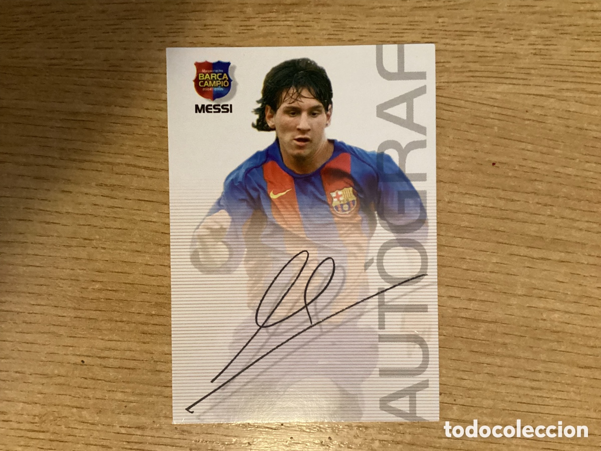 Cromos de f&uacute;tbol: Cromo Messi Firmado Bar&ccedil;a Campe&oacute;n