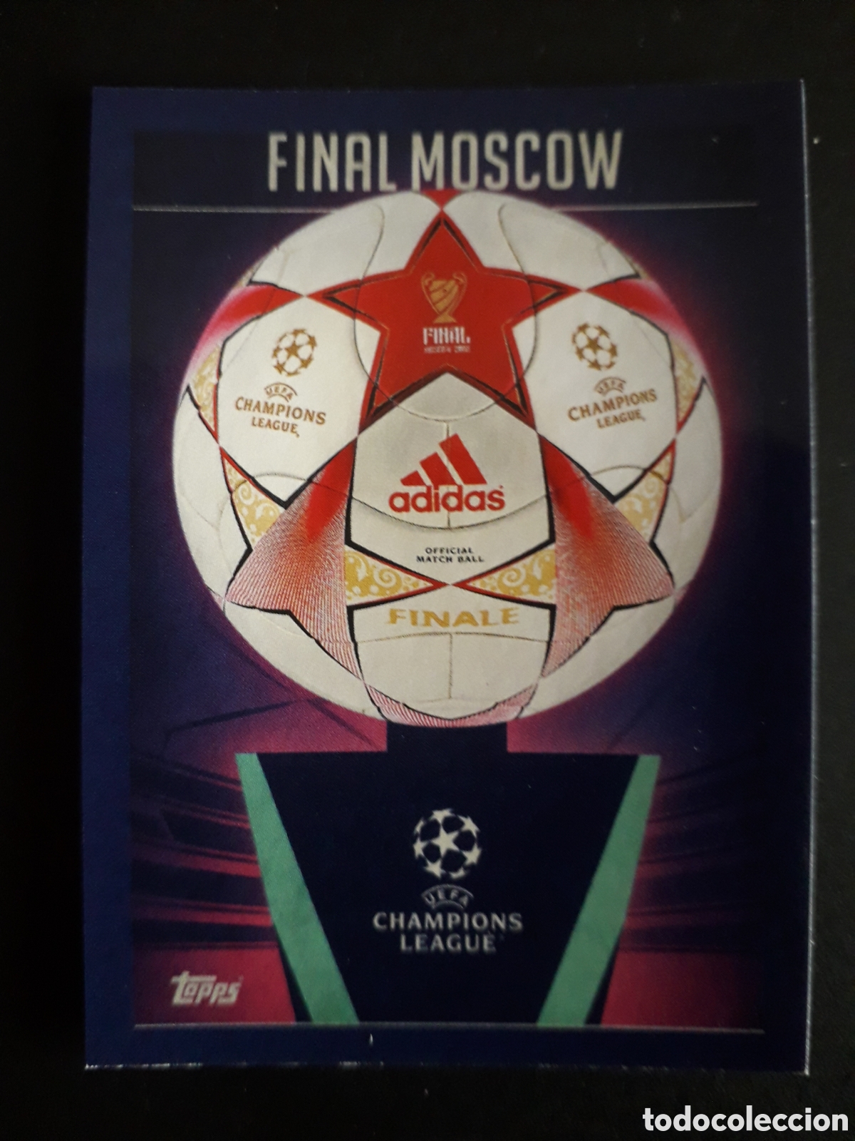 Cromos de f&uacute;tbol: BAL&Oacute;N FINAL MOSCOW N&deg; 643 UEFA CHAMPIONS LEAGUE SEASON TOPPS 23 24 2023 2024 PEDIDO M&Iacute;NIMO 3&euro;