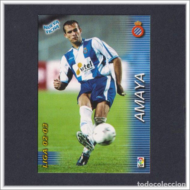 Figurine di Calcio: MEGAFICHAS 2002 2003 02 03 PANINI AMAYA 130 BIS FICHAJE ESPANYOL COLECCI&Oacute;N ALBUM LIGA MEGACRACKS MGK